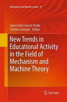 New Trends in Educational Activity in the Field of Mechanism and Machine Theory - cover