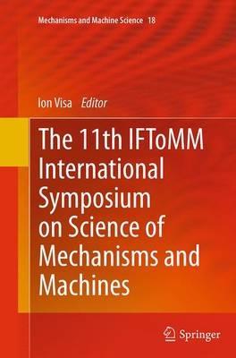 The 11th IFToMM International Symposium on Science of Mechanisms and Machines - cover