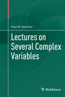Lectures on Several Complex Variables - Paul M. Gauthier - cover