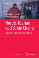 Nordic-Iberian Cod Value Chains: Explaining salted fish trade patterns - cover