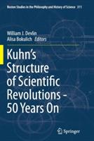Kuhn’s Structure of Scientific Revolutions - 50 Years On - cover