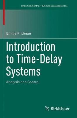 Introduction to Time-Delay Systems: Analysis and Control - Emilia Fridman - cover