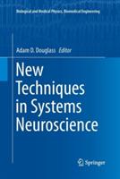 New Techniques in Systems Neuroscience - cover