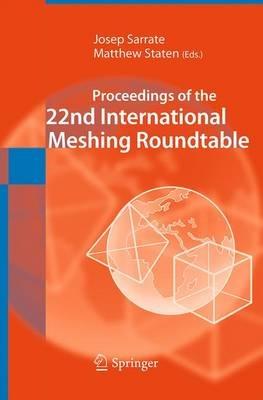 Proceedings of the 22nd International Meshing Roundtable - cover
