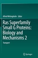 Ras Superfamily Small G Proteins: Biology and Mechanisms 2: Transport - cover