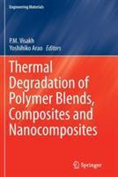 Thermal Degradation of Polymer Blends, Composites and Nanocomposites - cover