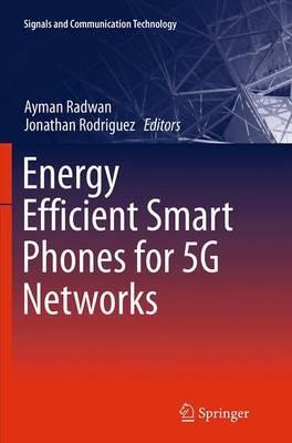Energy Efficient Smart Phones for 5G Networks - cover