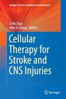 Cellular Therapy for Stroke and CNS Injuries - cover