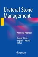 Ureteral Stone Management: A Practical Approach - cover