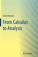 From Calculus to Analysis - Steen Pedersen - cover