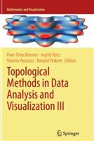 Topological Methods in Data Analysis and Visualization III: Theory, Algorithms, and Applications - cover