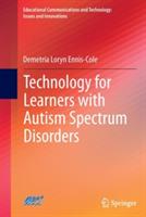 Technology for Learners with Autism Spectrum Disorders