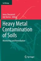 Heavy Metal Contamination of Soils: Monitoring and Remediation - cover
