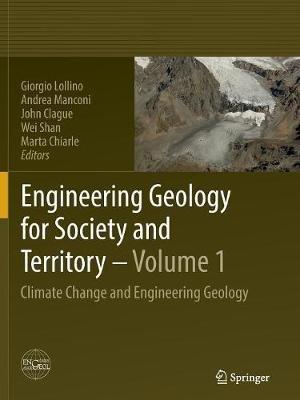 Engineering Geology for Society and Territory - Volume 1: Climate Change and Engineering Geology - cover