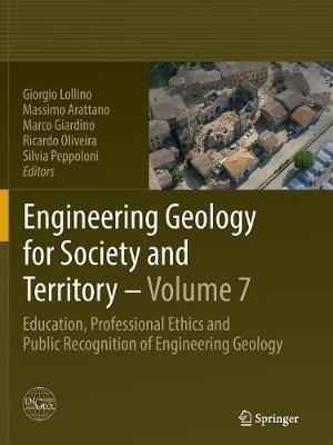 Engineering Geology for Society and Territory - Volume 7: Education, Professional Ethics and Public Recognition of Engineering Geology - cover