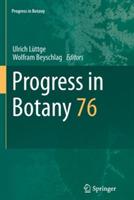 Progress in Botany: Vol. 76