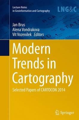 Modern Trends in Cartography: Selected Papers of CARTOCON 2014 - cover