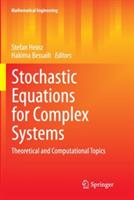 Stochastic Equations for Complex Systems: Theoretical and Computational Topics - cover