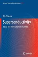Superconductivity: Basics and Applications to Magnets - R.G. Sharma - cover