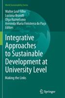 Integrative Approaches to Sustainable Development at University Level: Making the Links - cover