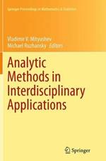 Analytic Methods in Interdisciplinary Applications