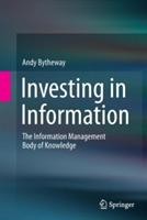 Investing in Information: The Information Management Body of Knowledge