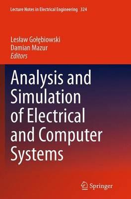 Analysis and Simulation of Electrical and Computer Systems - cover
