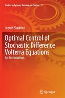 Optimal Control of Stochastic Difference Volterra Equations: An Introduction - Leonid Shaikhet - cover