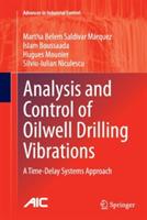 Analysis and Control of Oilwell Drilling Vibrations: A Time-Delay Systems Approach - Martha Belem Saldivar Márquez,Islam Boussaada,Hugues Mounier - cover