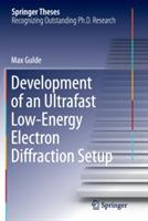 Development of an Ultrafast Low-Energy Electron Diffraction Setup - Max Gulde - cover