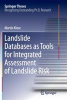 Landslide Databases as Tools for Integrated Assessment of Landslide Risk - Martin Klose - cover