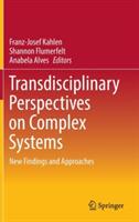 Transdisciplinary Perspectives on Complex Systems: New Findings and Approaches - cover