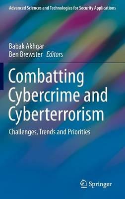 Combatting Cybercrime and Cyberterrorism: Challenges, Trends and Priorities - cover