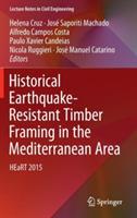 Historical Earthquake-Resistant Timber Framing in the Mediterranean Area: HEaRT 2015 - cover