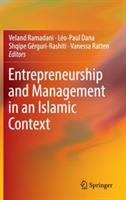 Entrepreneurship and Management in an Islamic Context - cover