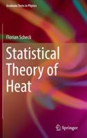 Statistical Theory of Heat - Florian Scheck - cover