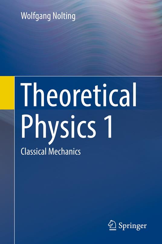 Theoretical Physics 1