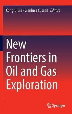 New Frontiers in Oil and Gas Exploration - cover