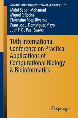 10th International Conference on Practical Applications of Computational Biology & Bioinformatics - cover