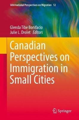 Canadian Perspectives on Immigration in Small Cities - cover