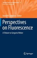 Perspectives on Fluorescence: A Tribute to Gregorio Weber - cover