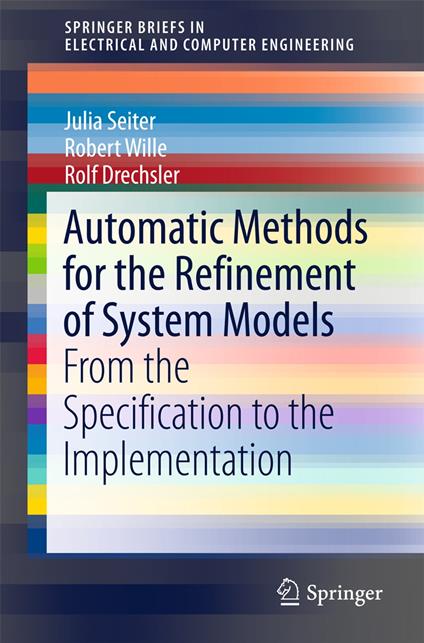 Automatic Methods for the Refinement of System Models