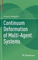Continuum Deformation of Multi-Agent Systems - Hossein Rastgoftar - cover