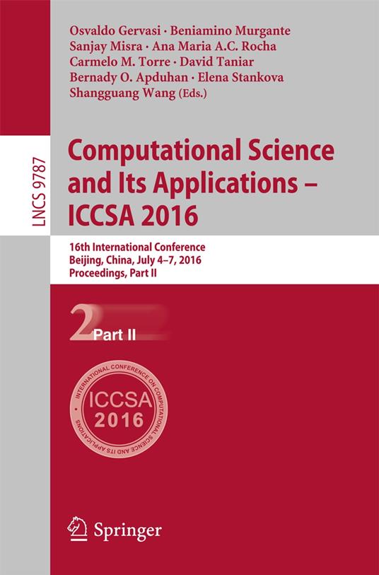 Computational Science and Its Applications – ICCSA 2016