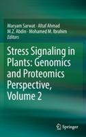 Stress Signaling in Plants: Genomics and Proteomics Perspective, Volume 2 - cover
