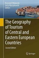The Geography of Tourism of Central and Eastern European Countries - cover