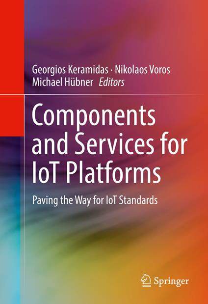 Components and Services for IoT Platforms