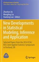 New Developments in Statistical Modeling, Inference and Application: Selected Papers from the 2014 ICSA/KISS Joint Applied Statistics Symposium in Portland, OR - cover