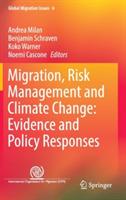 Migration, Risk Management and Climate Change: Evidence and Policy Responses - cover