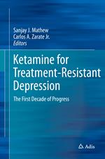 Ketamine for Treatment-Resistant Depression